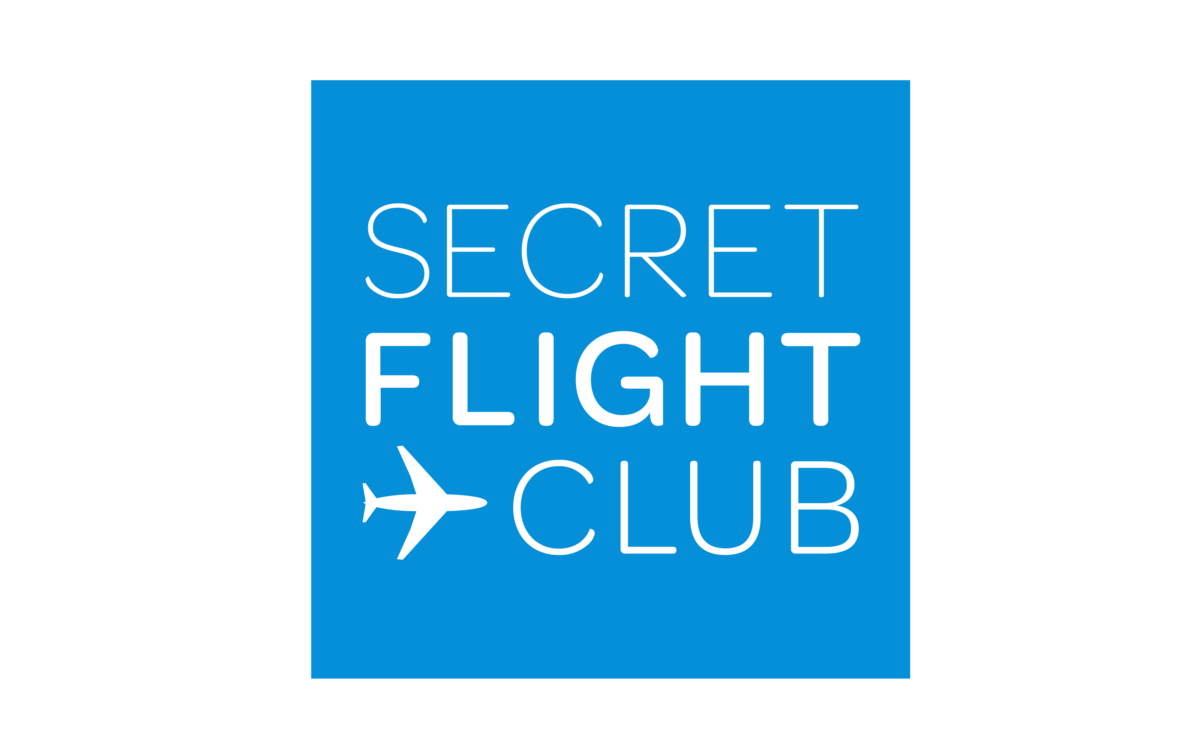 Secret Flight Club: How to Score Ultra-Cheap Flights, Error Fares, and Exclusive Business Class Deals